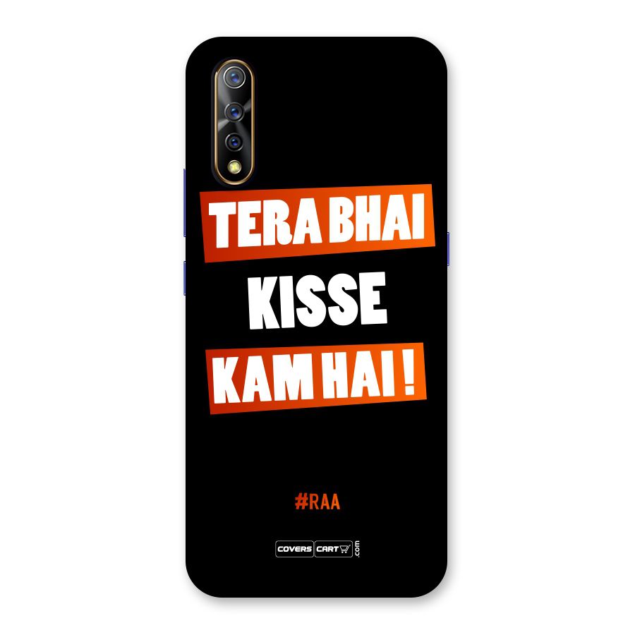 Tera Bhai Kisse Kam Hai Back Case for Vivo Z1x