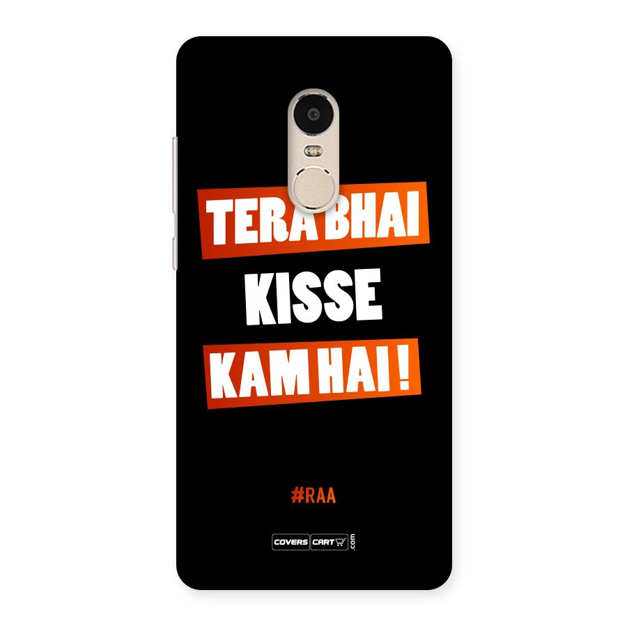 Tera Bhai Kisse Kam Hai Back Case for Xiaomi Redmi Note 4