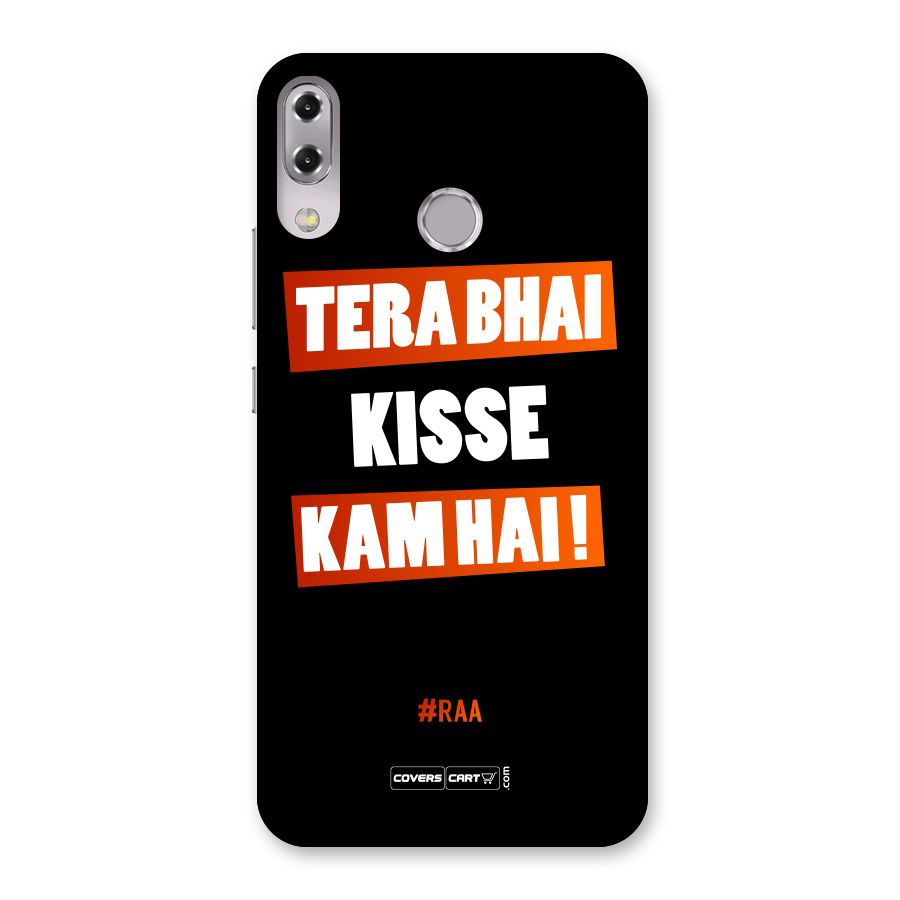 Tera Bhai Kisse Kam Hai Back Case for Zenfone 5Z
