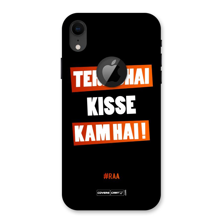 Tera Bhai Kisse Kam Hai Back Case for iPhone XR Logo Cut