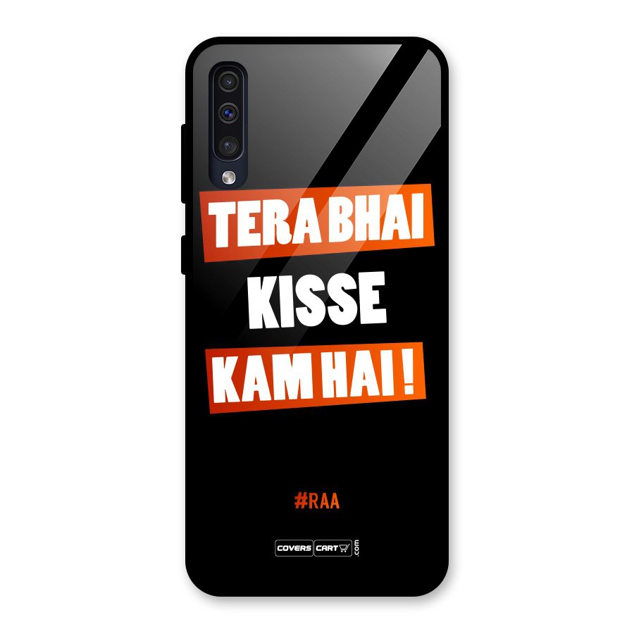 Tera Bhai Kisse Kam Hai Glass Back Case for Galaxy A50s