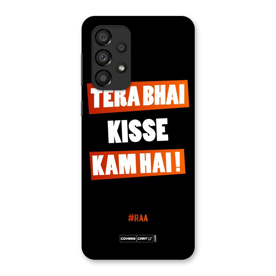 Tera Bhai Raftaar Back Case for Galaxy A33 5G