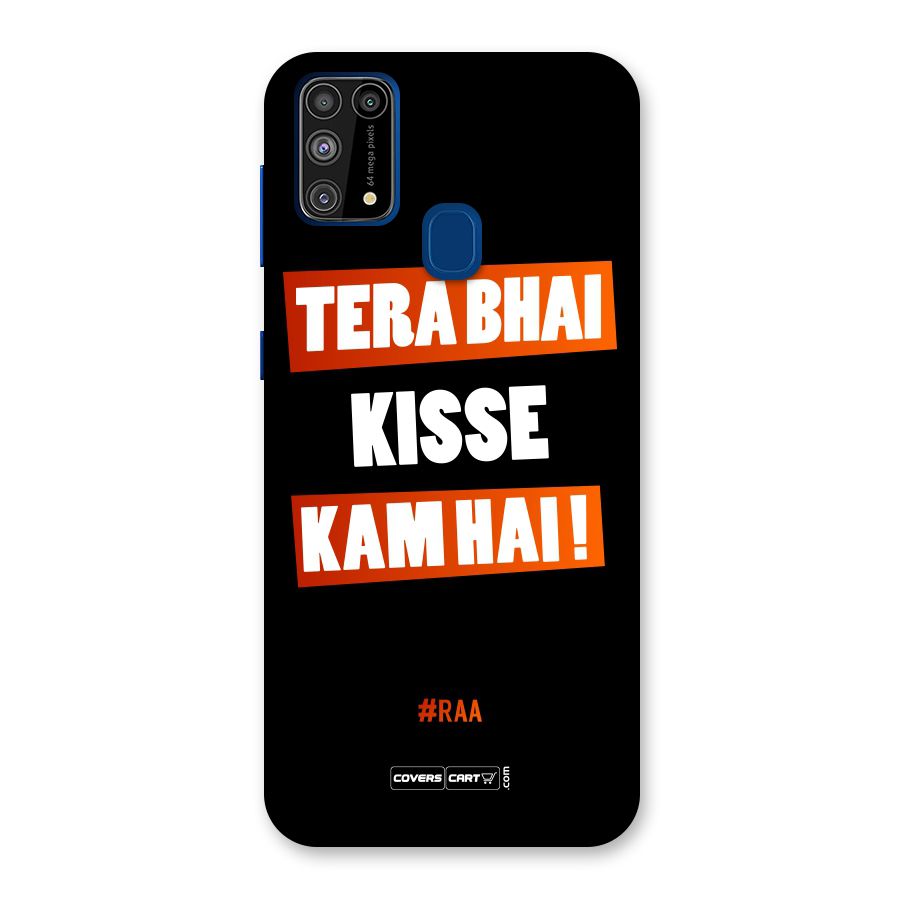 Tera Bhai Raftaar Back Case for Galaxy M31