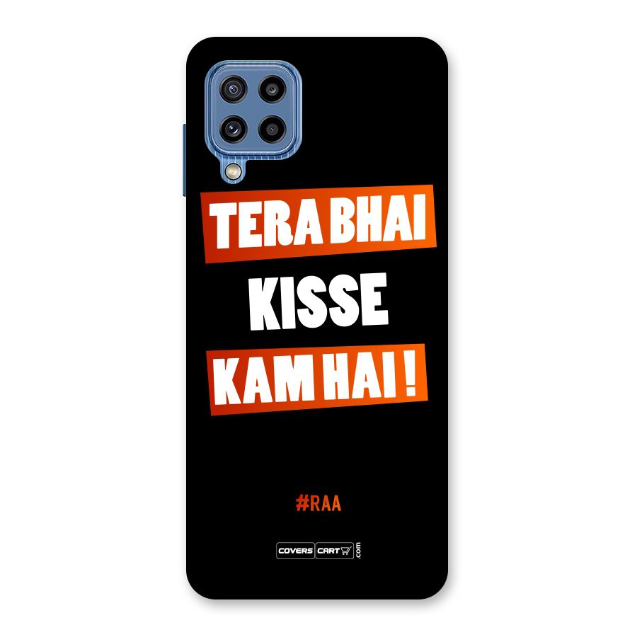 Tera Bhai Raftaar Back Case for Galaxy M32