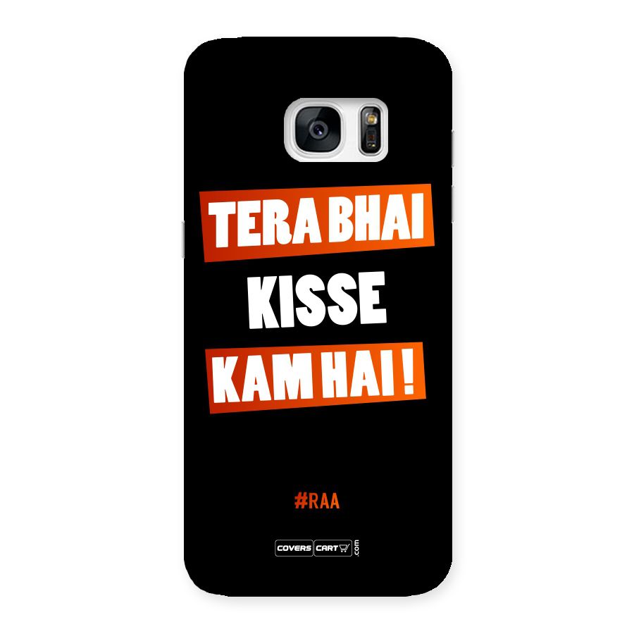 Tera Bhai Raftaar Back Case for Galaxy S7 Edge