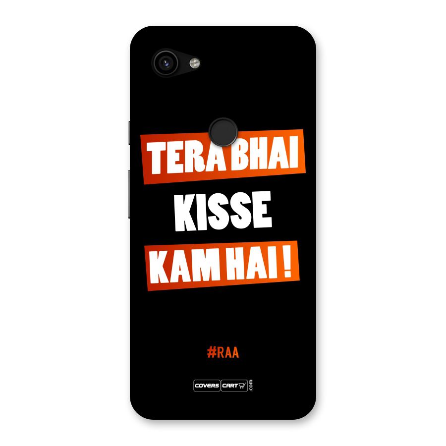 Tera Bhai Raftaar Back Case for Google Pixel 3a XL