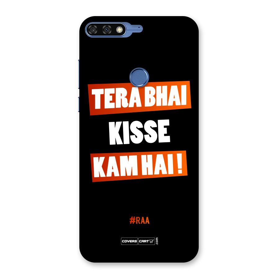 Tera Bhai Raftaar Back Case for Honor 7C