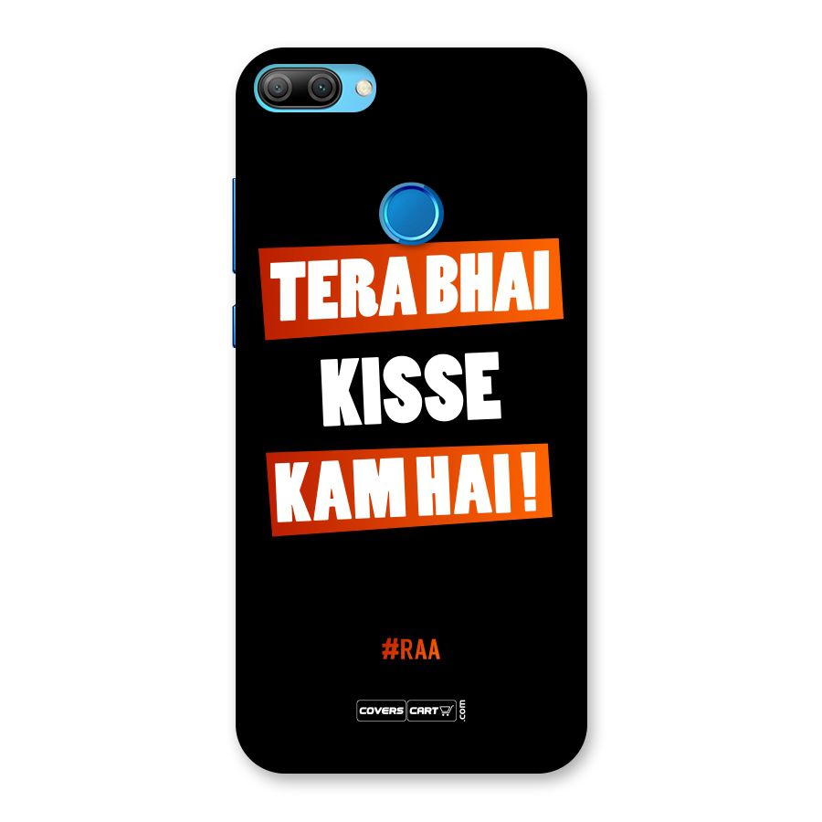 Tera Bhai Raftaar Back Case for Honor 9N