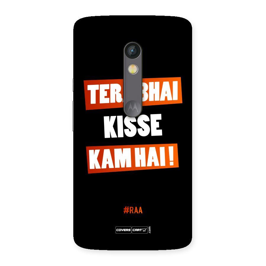 Tera Bhai Raftaar Back Case for Moto X Play