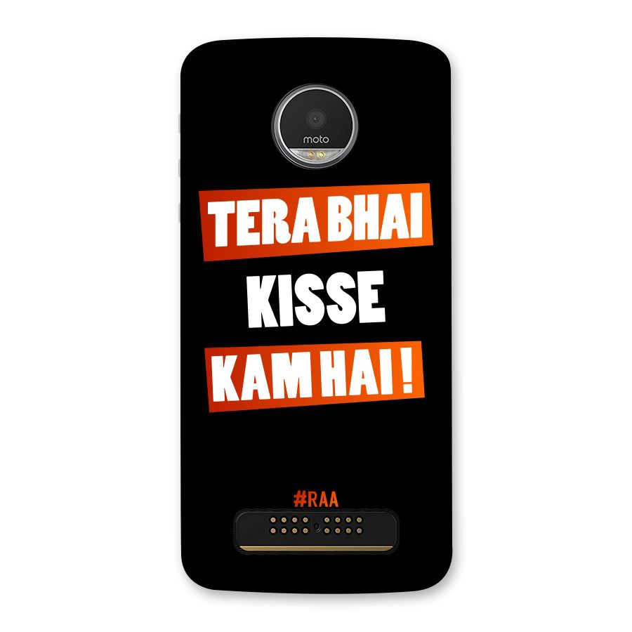 Tera Bhai Raftaar Back Case for Moto Z Play