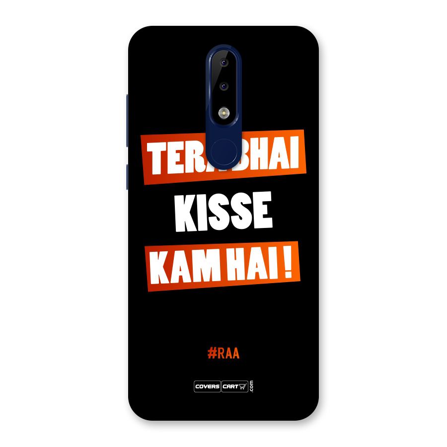 Tera Bhai Raftaar Back Case for Nokia 5.1 Plus