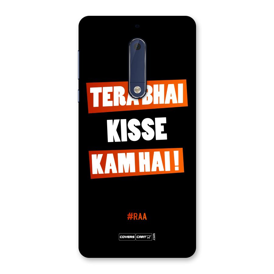 Tera Bhai Raftaar Back Case for Nokia 5
