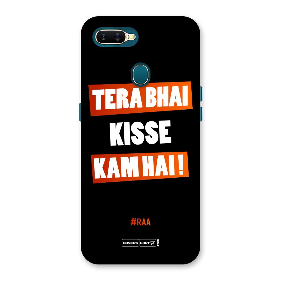 Tera Bhai Raftaar Back Case for Oppo A7
