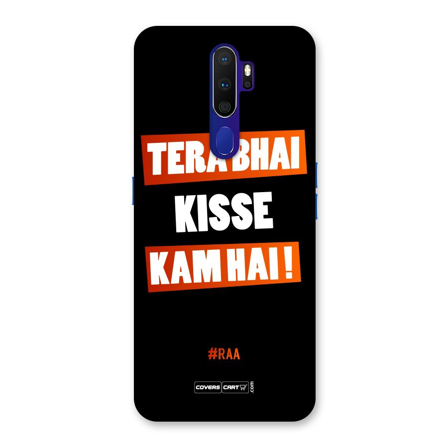 Tera Bhai Raftaar Back Case for Oppo A9 (2020)