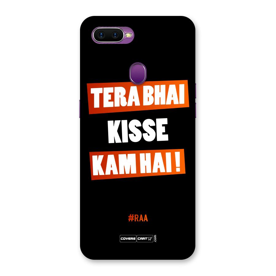 Tera Bhai Raftaar Back Case for Oppo F9