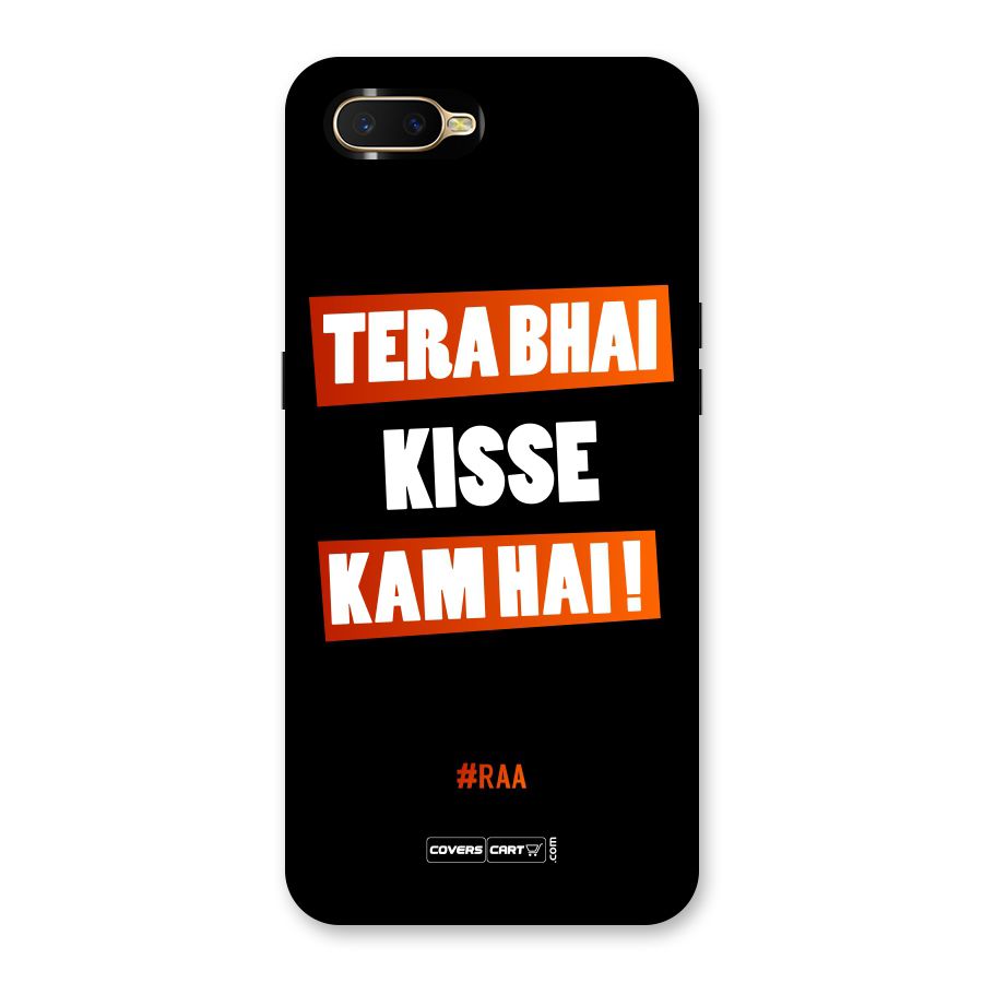 Tera Bhai Raftaar Back Case for Oppo K1