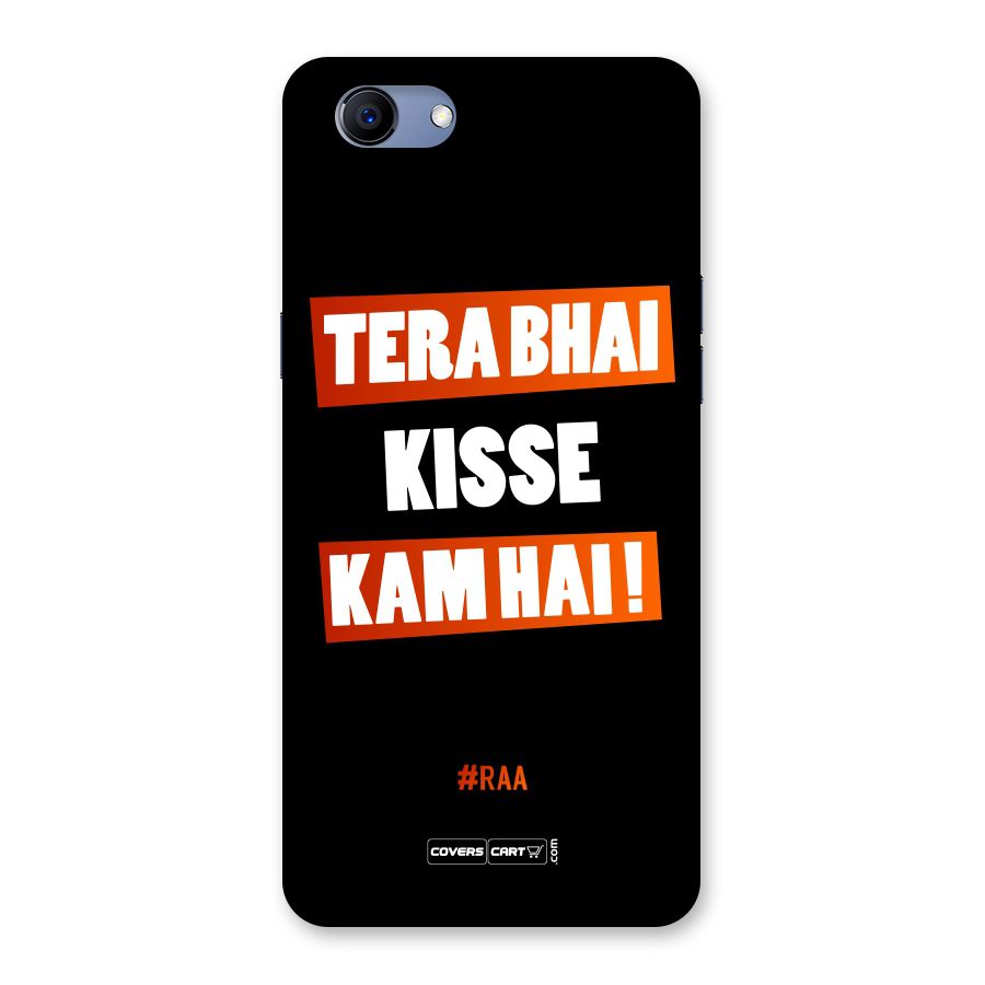 Tera Bhai Raftaar Back Case for Oppo Realme 1