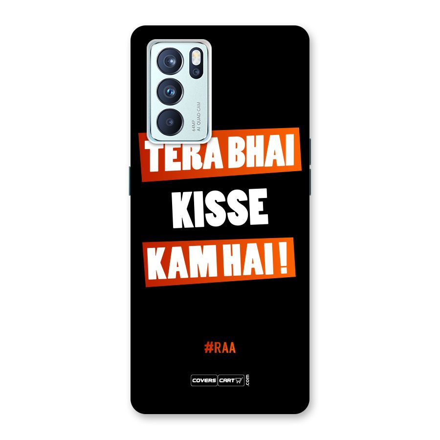 Tera Bhai Raftaar Back Case for Oppo Reno6 Pro 5G