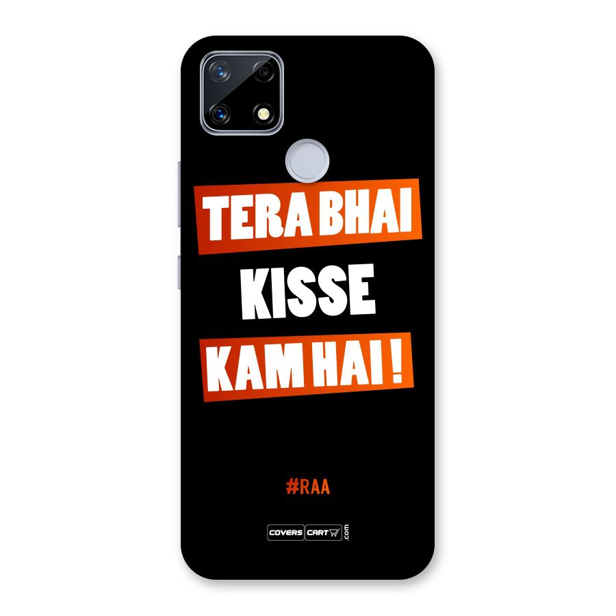 Tera Bhai Raftaar Back Case for Realme Narzo 20