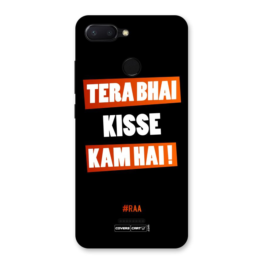 Tera Bhai Raftaar Back Case for Redmi 6
