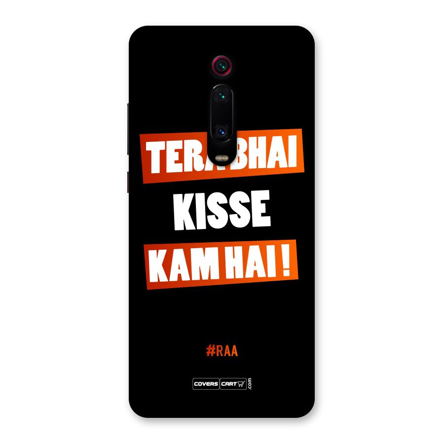 Tera Bhai Raftaar Back Case for Redmi K20 Pro