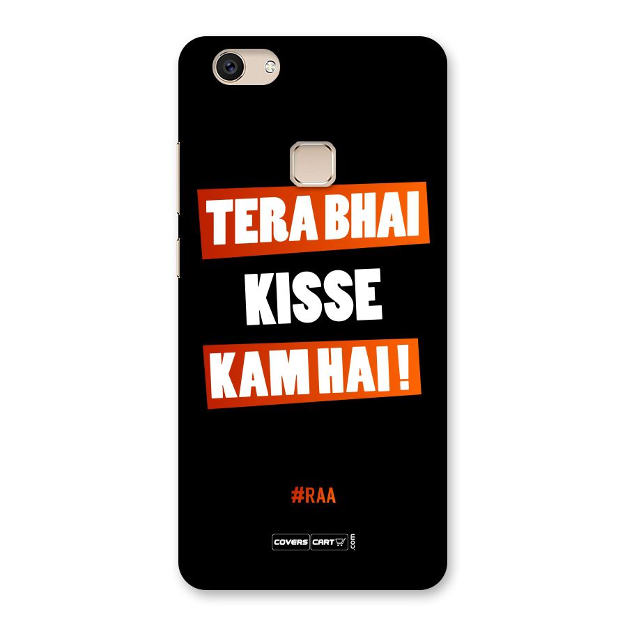 Tera Bhai Raftaar Back Case for Vivo V7