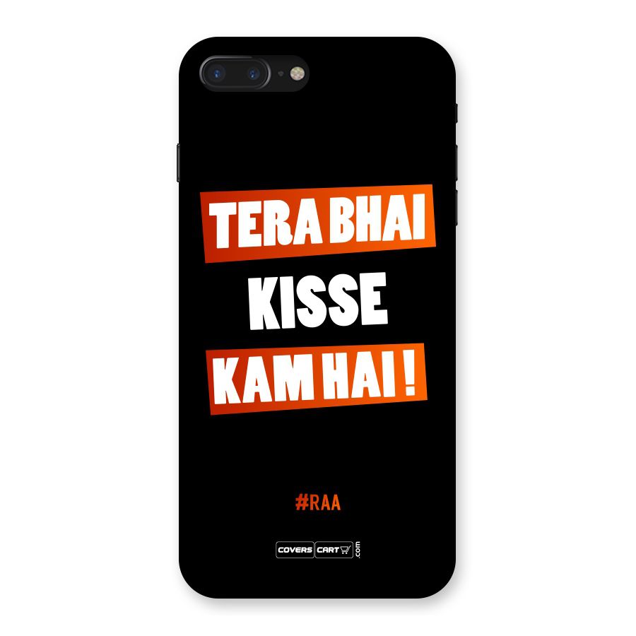 Tera Bhai Raftaar Back Case for iPhone 7 Plus