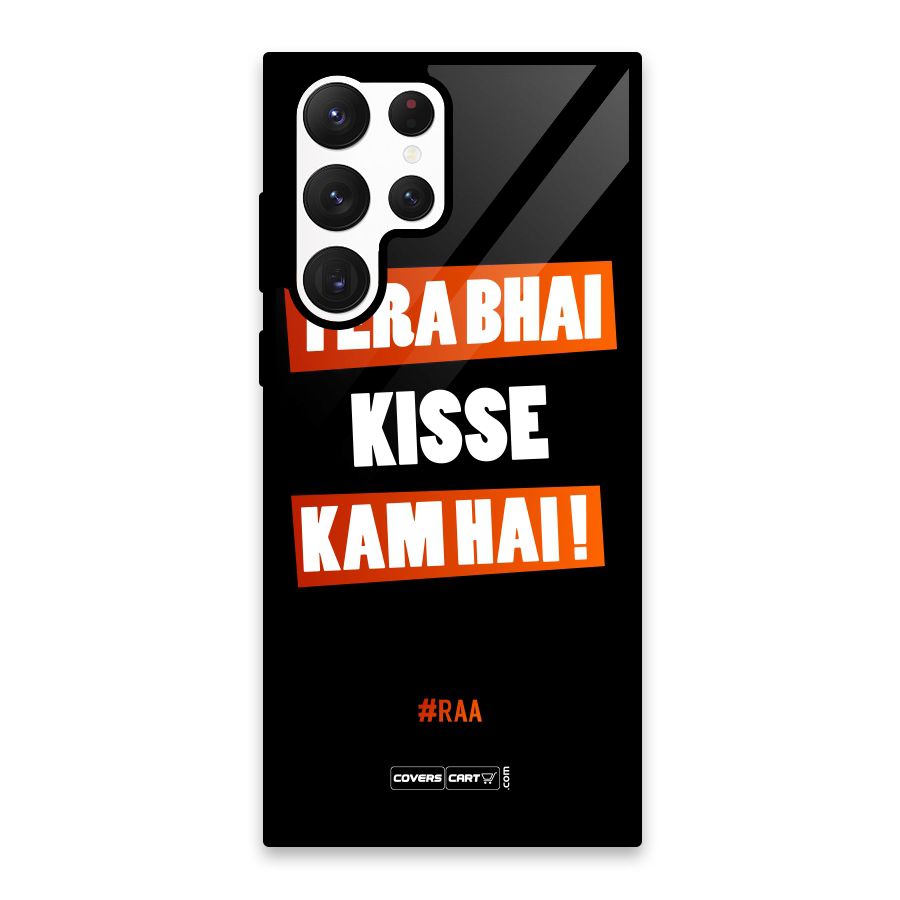 Tera Bhai Raftaar Glass Back Case for Galaxy S22 Ultra 5G