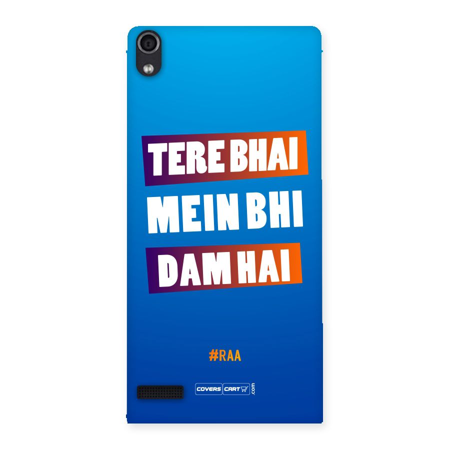 Tere Bhai Me Bhi Dam Hai Back Case for Ascend P6