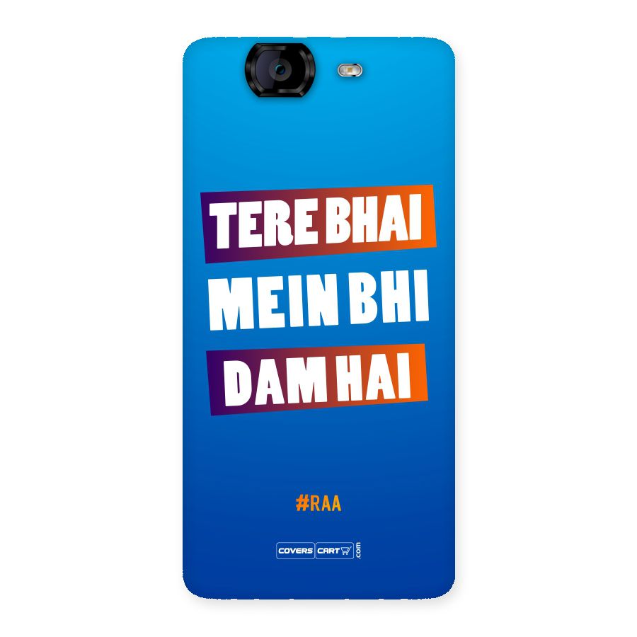 Tere Bhai Me Bhi Dam Hai Back Case for Canvas Knight A350