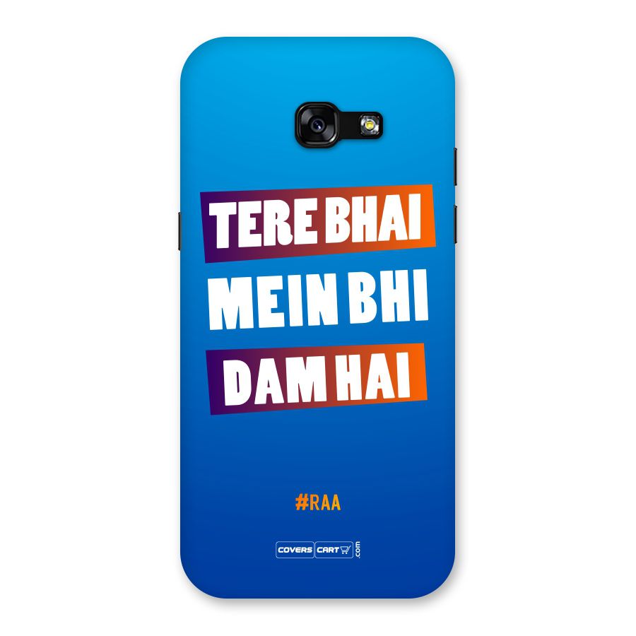 Tere Bhai Me Bhi Dam Hai Back Case for Galaxy A5 2017