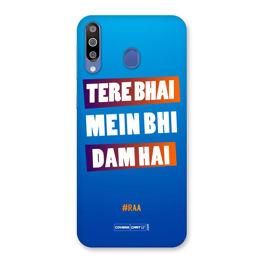 Tere Bhai Me Bhi Dam Hai Back Case for Galaxy M30