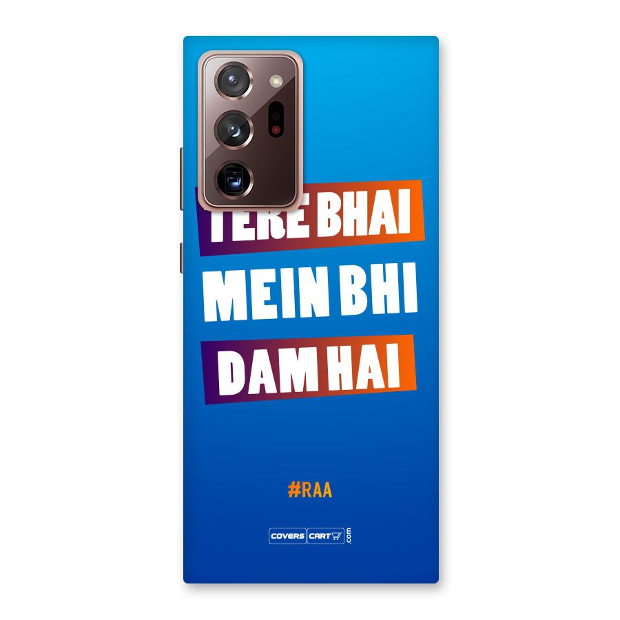 Tere Bhai Me Bhi Dam Hai Back Case for Galaxy Note 20 Ultra