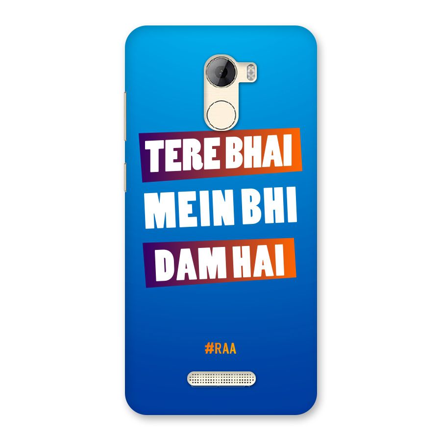 Tere Bhai Me Bhi Dam Hai Back Case for Gionee A1 LIte