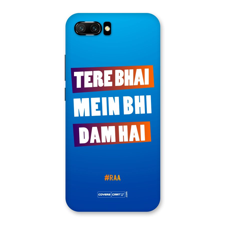 Tere Bhai Me Bhi Dam Hai Back Case for Honor 10