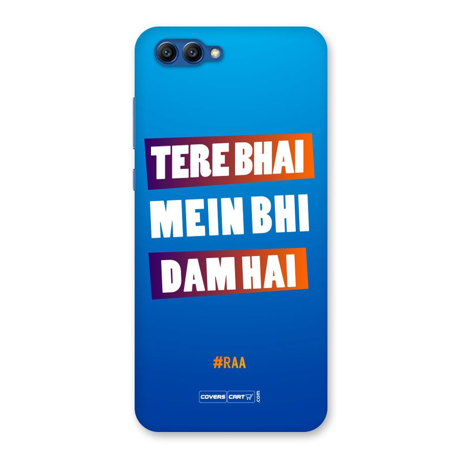 Tere Bhai Me Bhi Dam Hai Back Case for Honor View 10