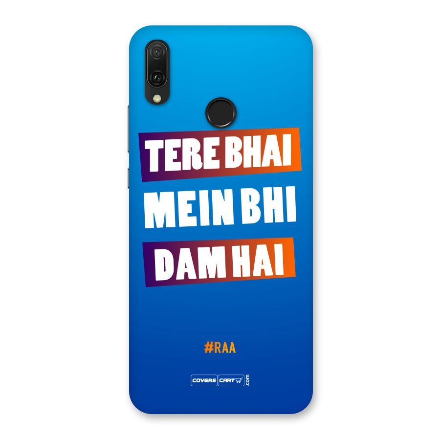 Tere Bhai Me Bhi Dam Hai Back Case for Huawei Y9 (2019)