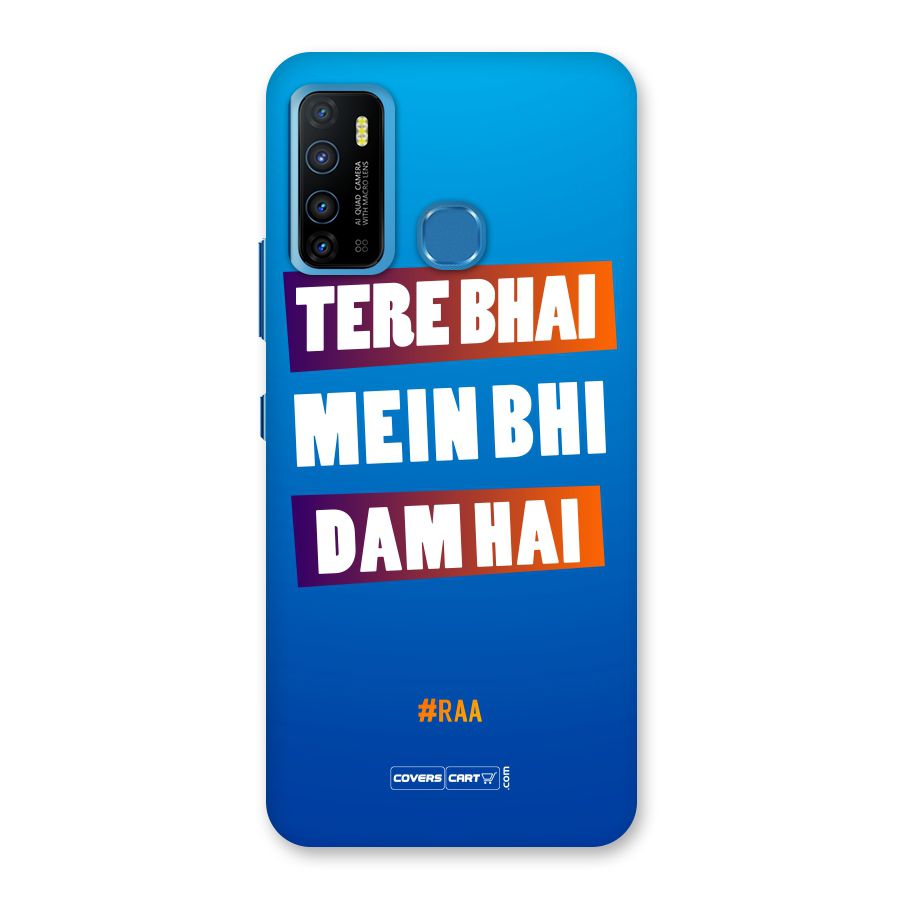 Tere Bhai Me Bhi Dam Hai Back Case for Infinix Hot 9