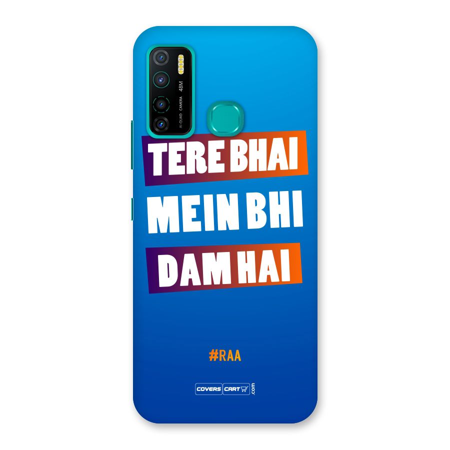 Tere Bhai Me Bhi Dam Hai Back Case for Infinix Hot 9 Pro