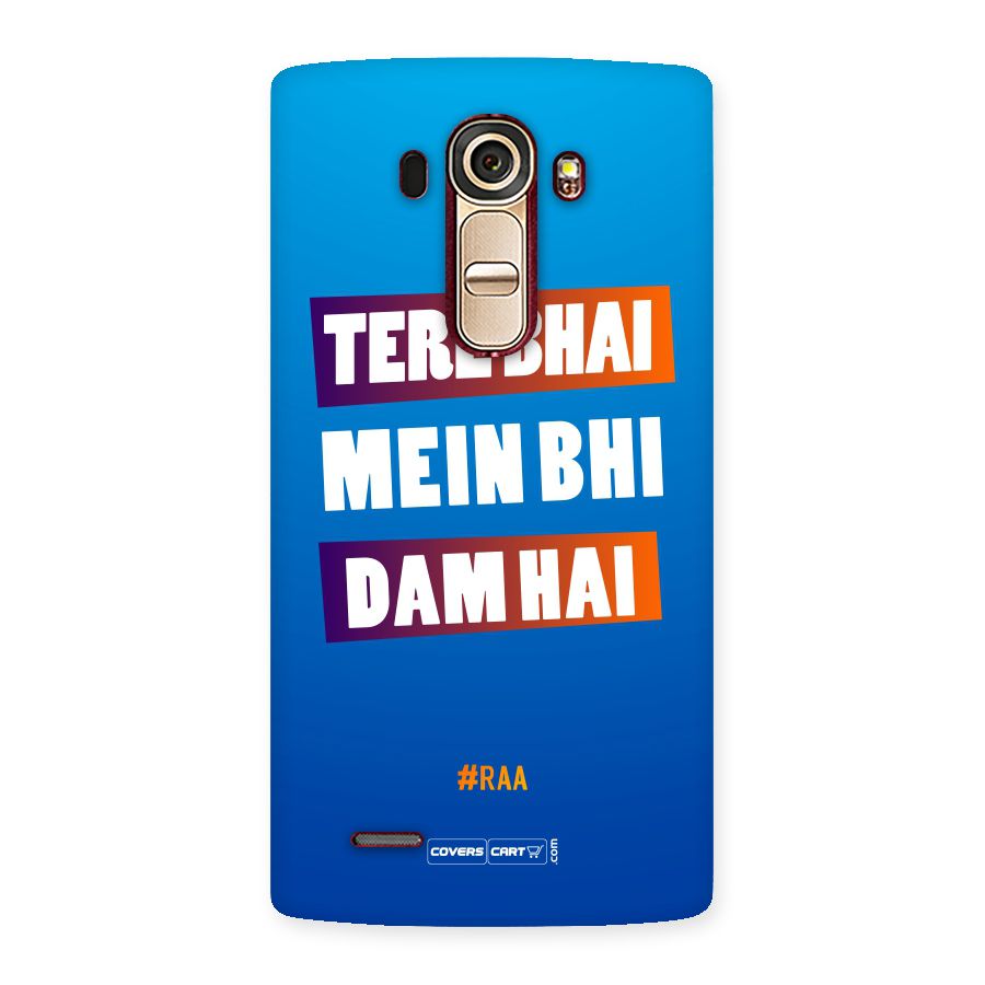 Tere Bhai Me Bhi Dam Hai Back Case for LG G4
