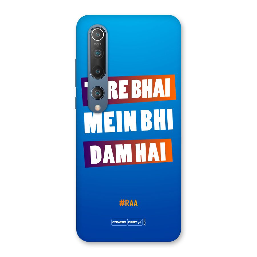 Tere Bhai Me Bhi Dam Hai Back Case for Mi 10
