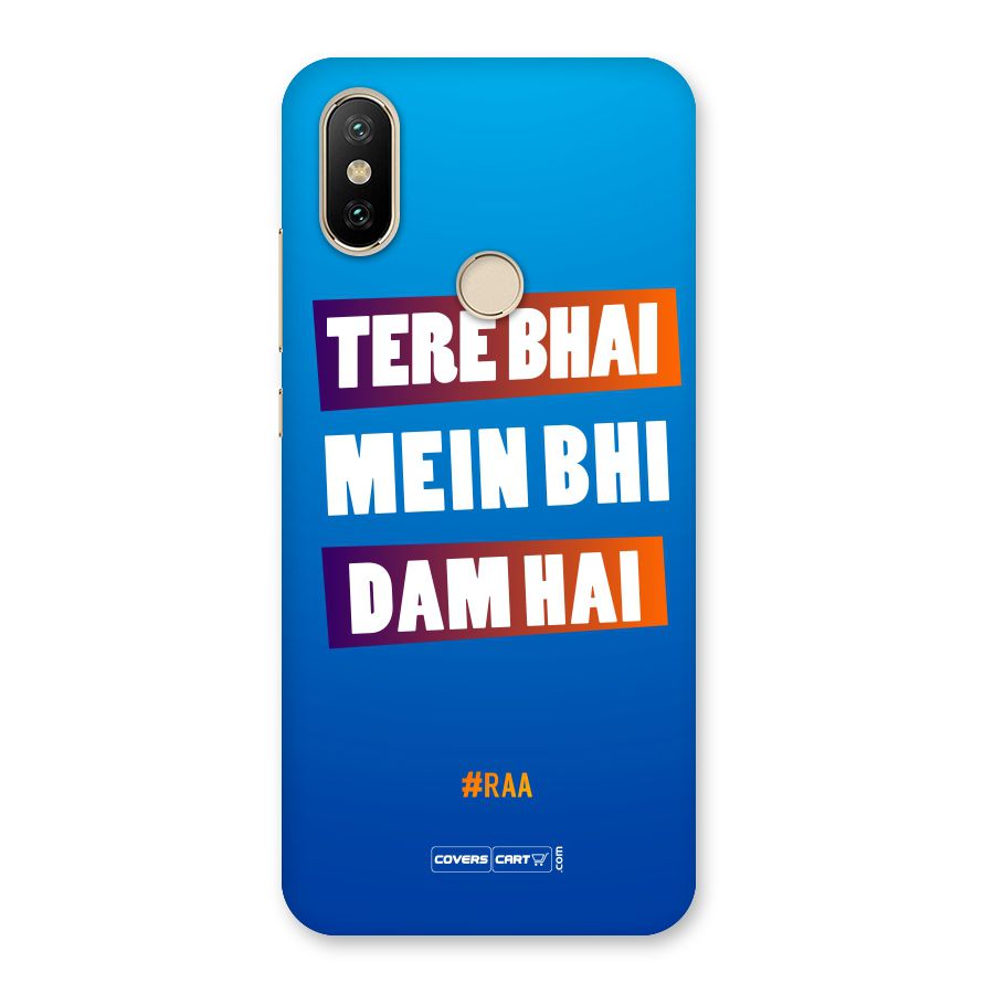 Tere Bhai Me Bhi Dam Hai Back Case for Mi A2