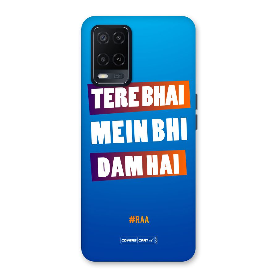 Tere Bhai Me Bhi Dam Hai Back Case for Oppo A54