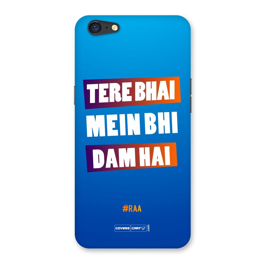 Tere Bhai Me Bhi Dam Hai Back Case for Oppo A71