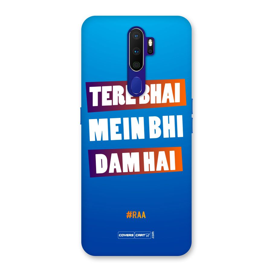 Tere Bhai Me Bhi Dam Hai Back Case for Oppo A9 (2020)