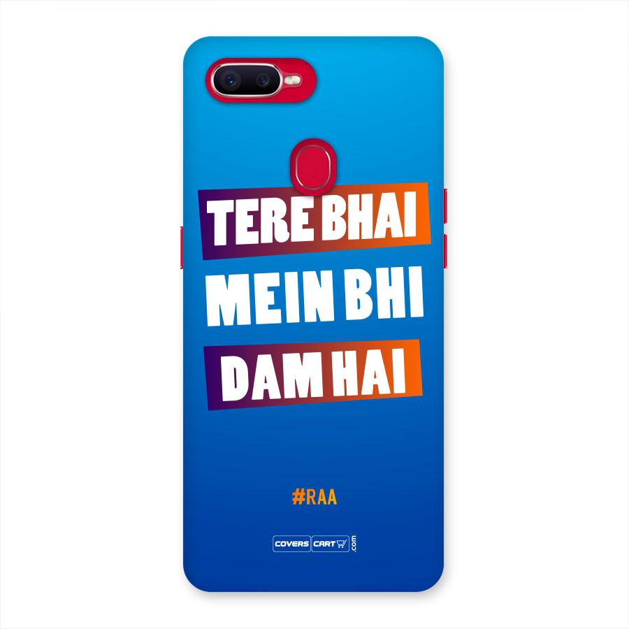 Tere Bhai Me Bhi Dam Hai Back Case for Oppo F9 Pro
