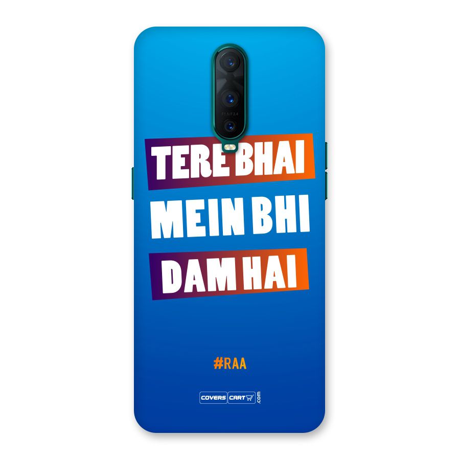 Tere Bhai Me Bhi Dam Hai Back Case for Oppo R17 Pro