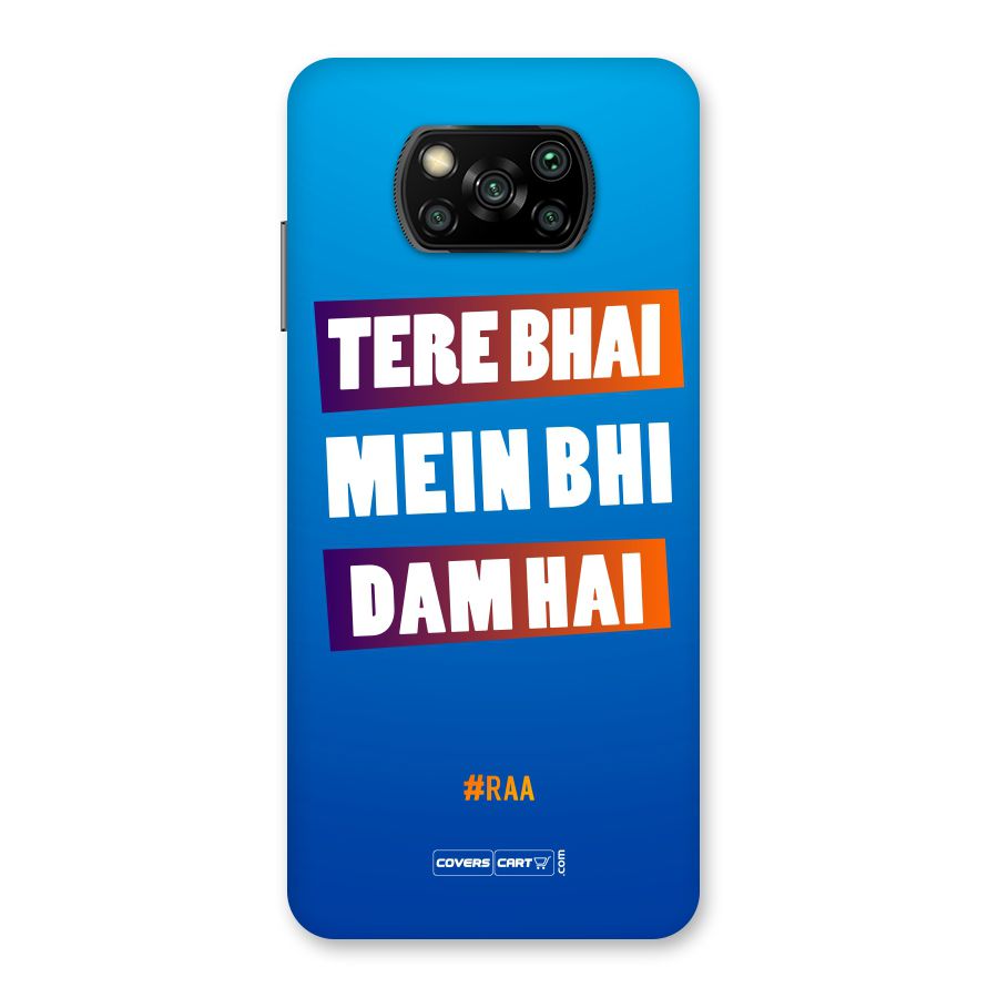 Tere Bhai Me Bhi Dam Hai Back Case for Poco X3