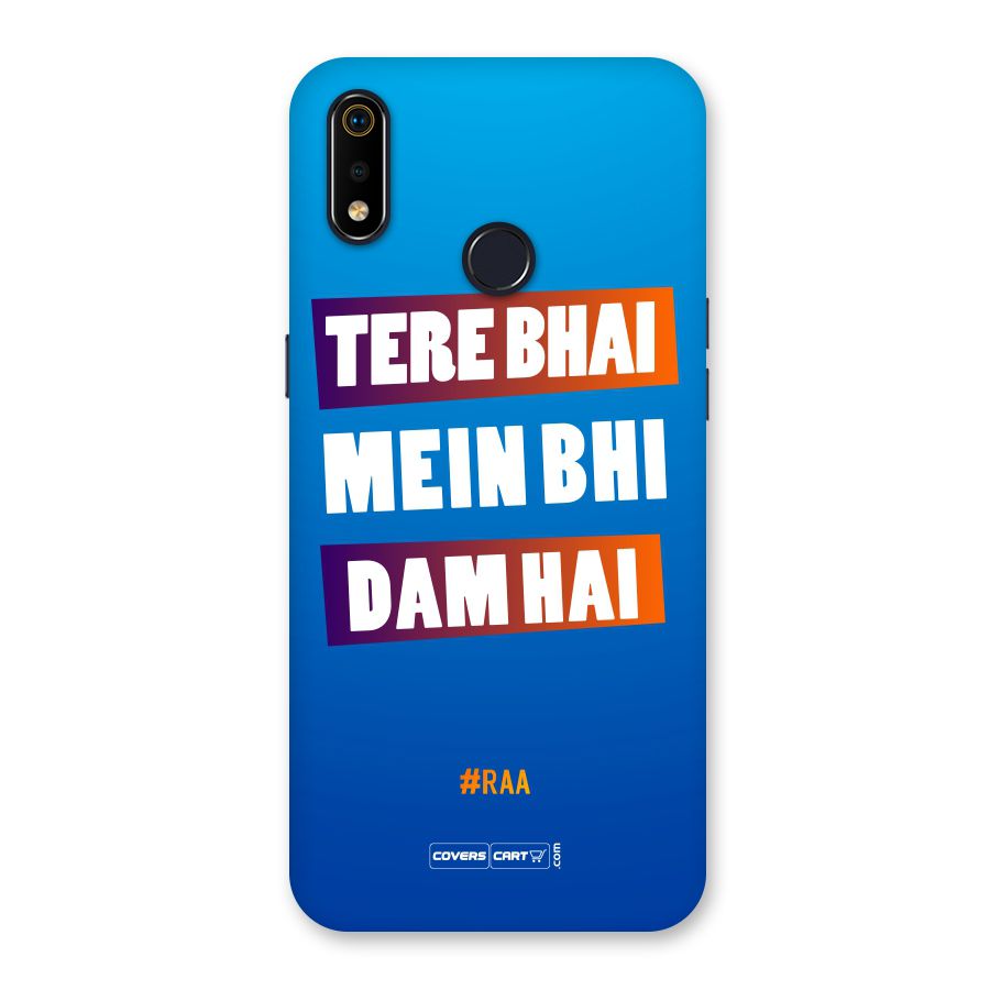 Tere Bhai Me Bhi Dam Hai Back Case for Realme 3i