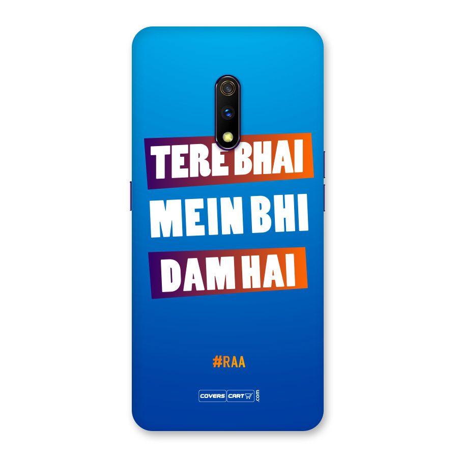 Tere Bhai Me Bhi Dam Hai Back Case for Realme X
